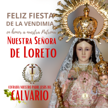 Fiestas de la Vendimia en honor a Nuestra Señora de Loreto